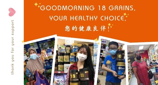 GoodMorning 18 Grains, Your Healthy Choice, 您的健康良伴